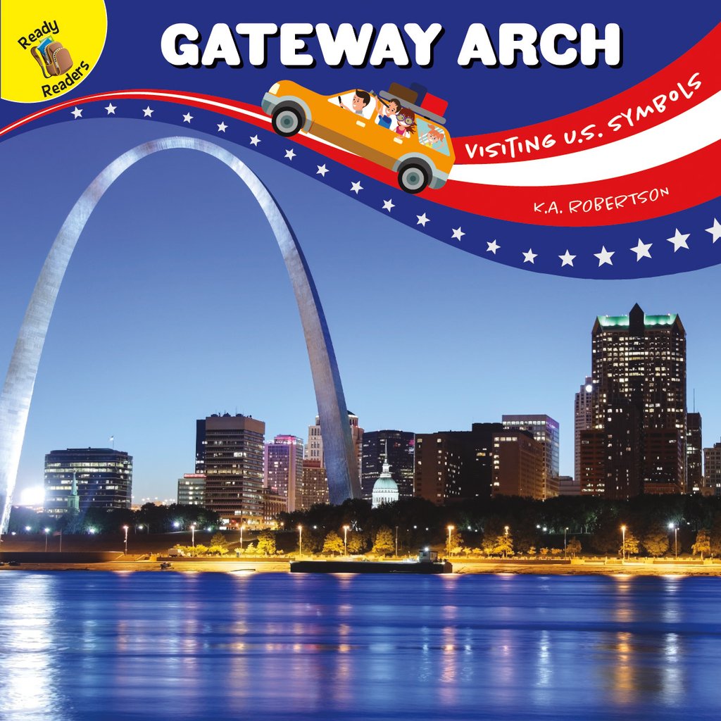 Ready Readers:Gateway Arch