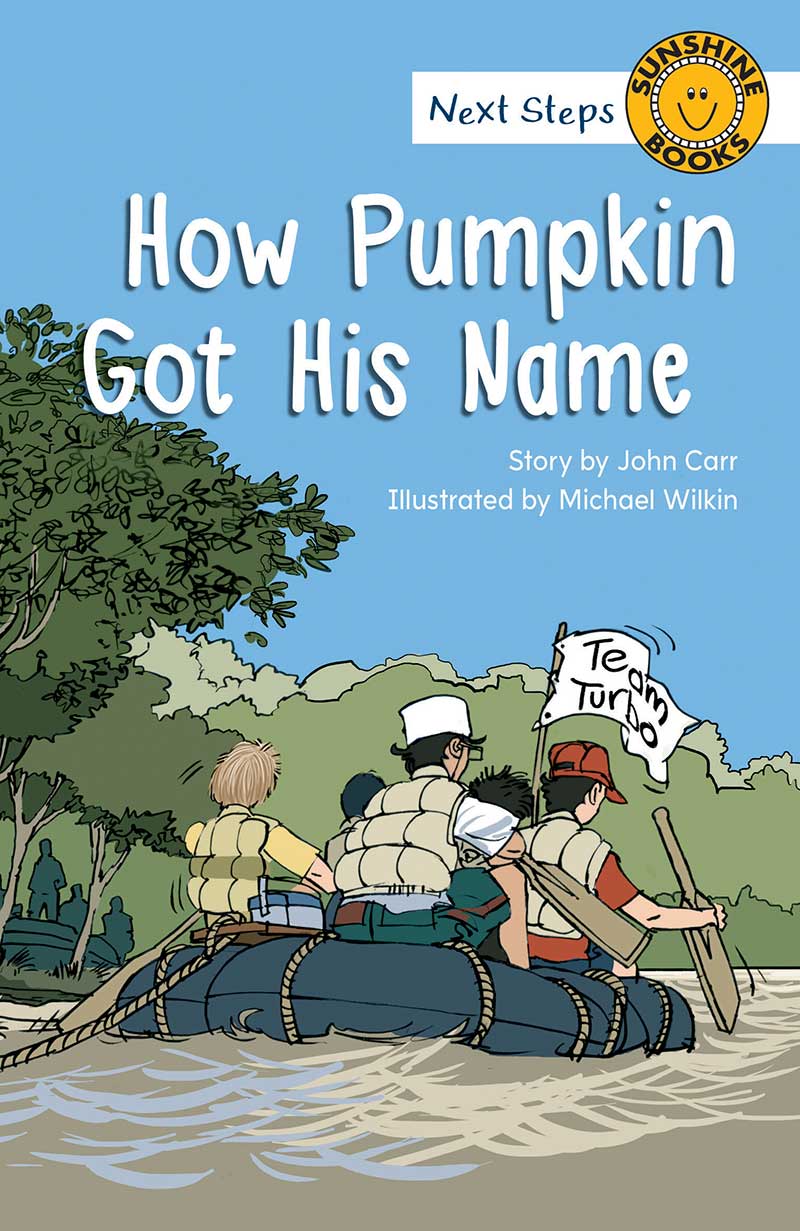 Sunshine Next Steps:How Pumpkin Got His Name (Level 23)