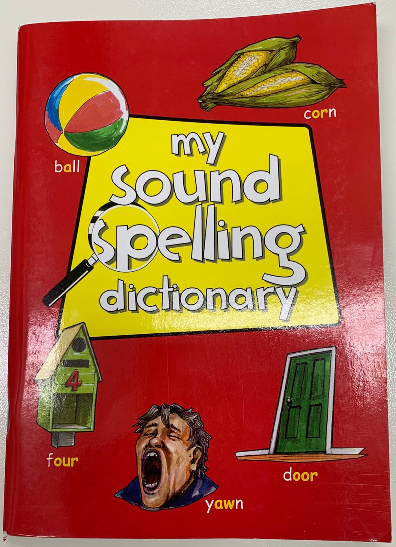 My Sound Spelling Dictionary by Joy Allcock