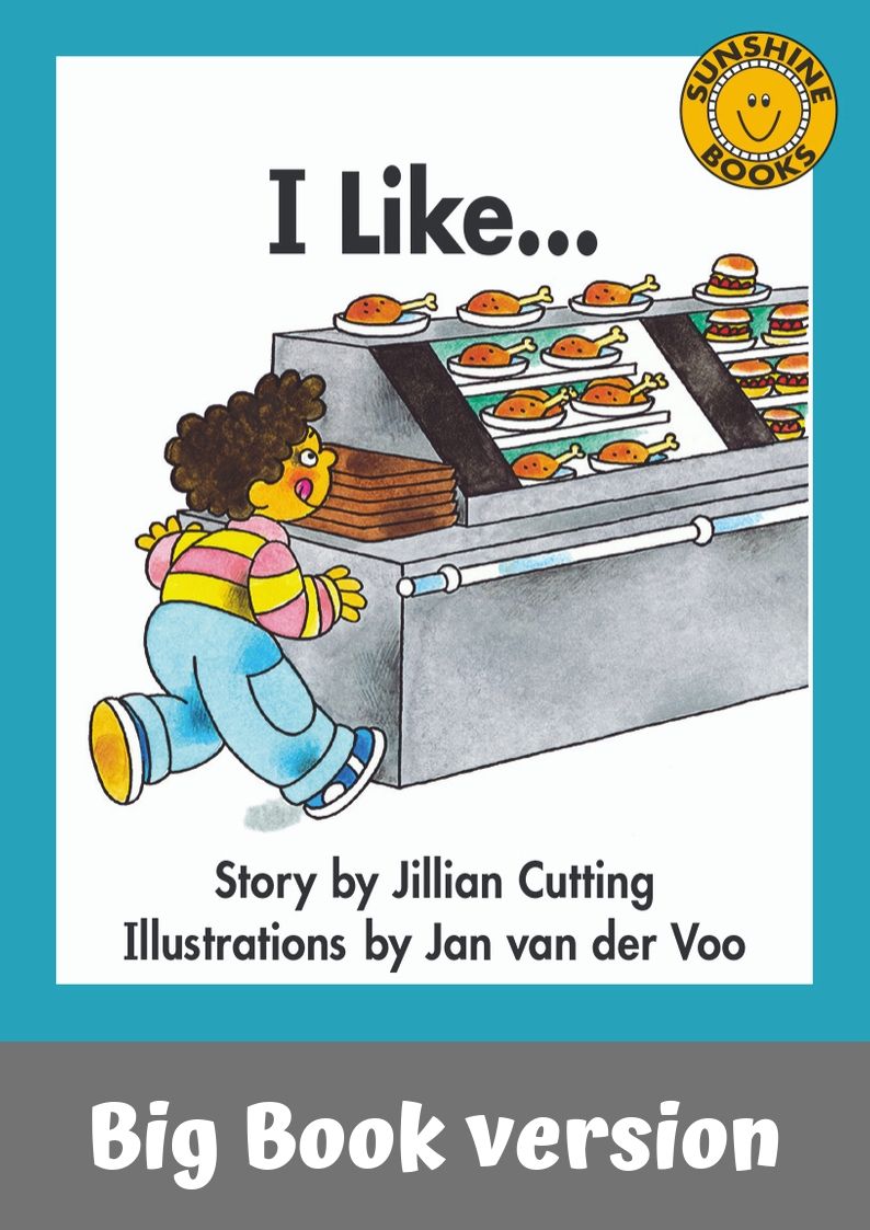 Sunshine Classics Level 2: I Like...Big Book