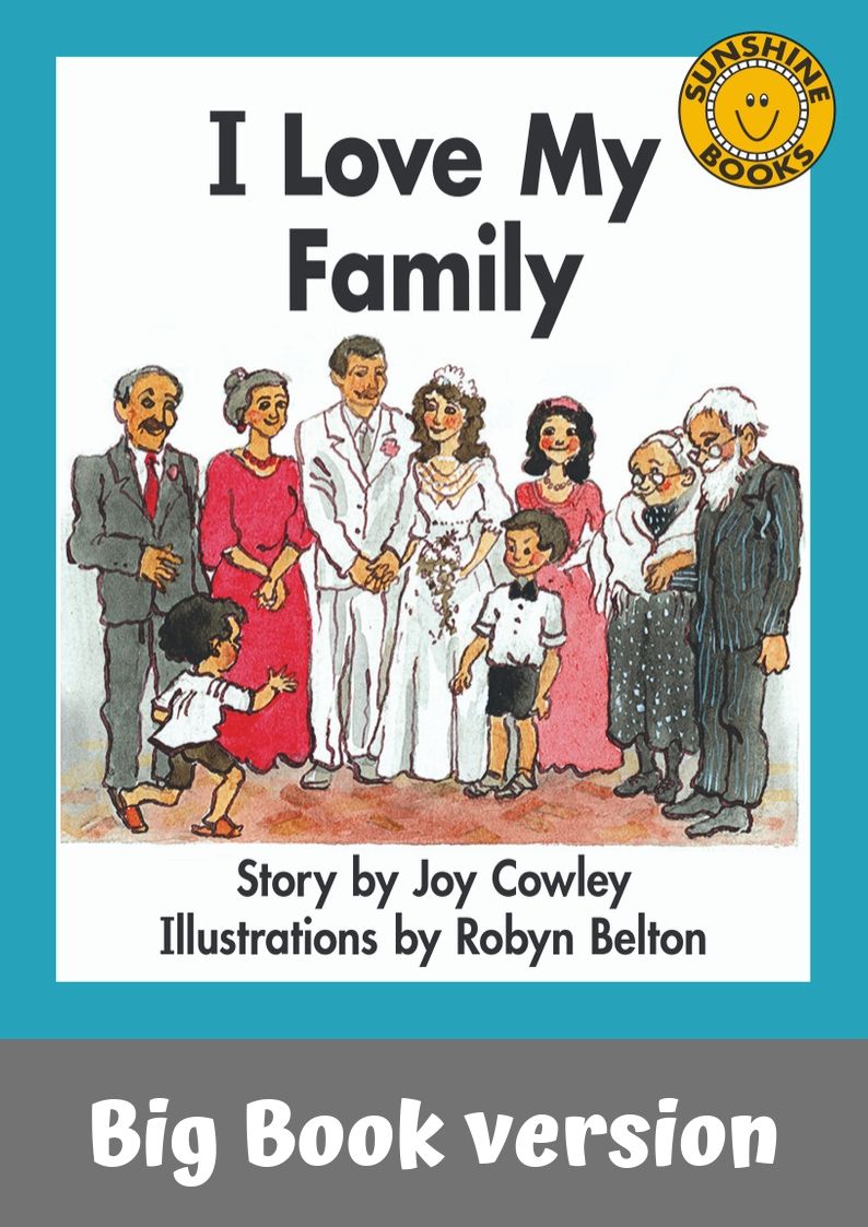 Sunshine Classics Level 2: I Love My Family - Big Book