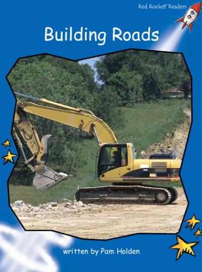 Red Rocket Early Level 3 Non Fiction B (Level 10): Building Roads