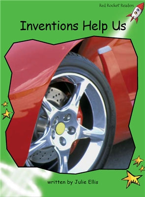 Red Rocket Early Level 4 Non Fiction A (Level 13): Inventions Help Us