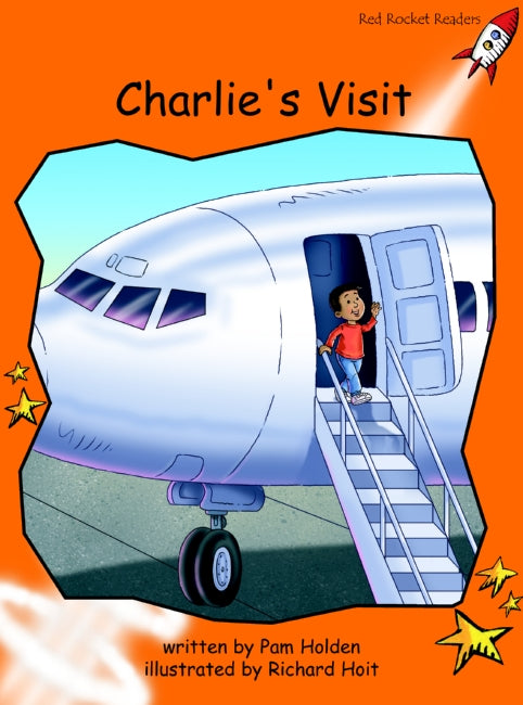 Red Rocket Fluency Level 1 Fiction B (Level 15): Charlie’s Visit