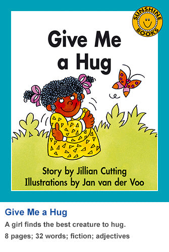 Sunshine Classics Level 2: Give Me a Hug