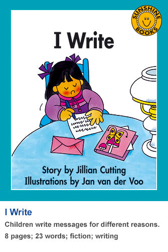 Sunshine Classics Level 3: I Write