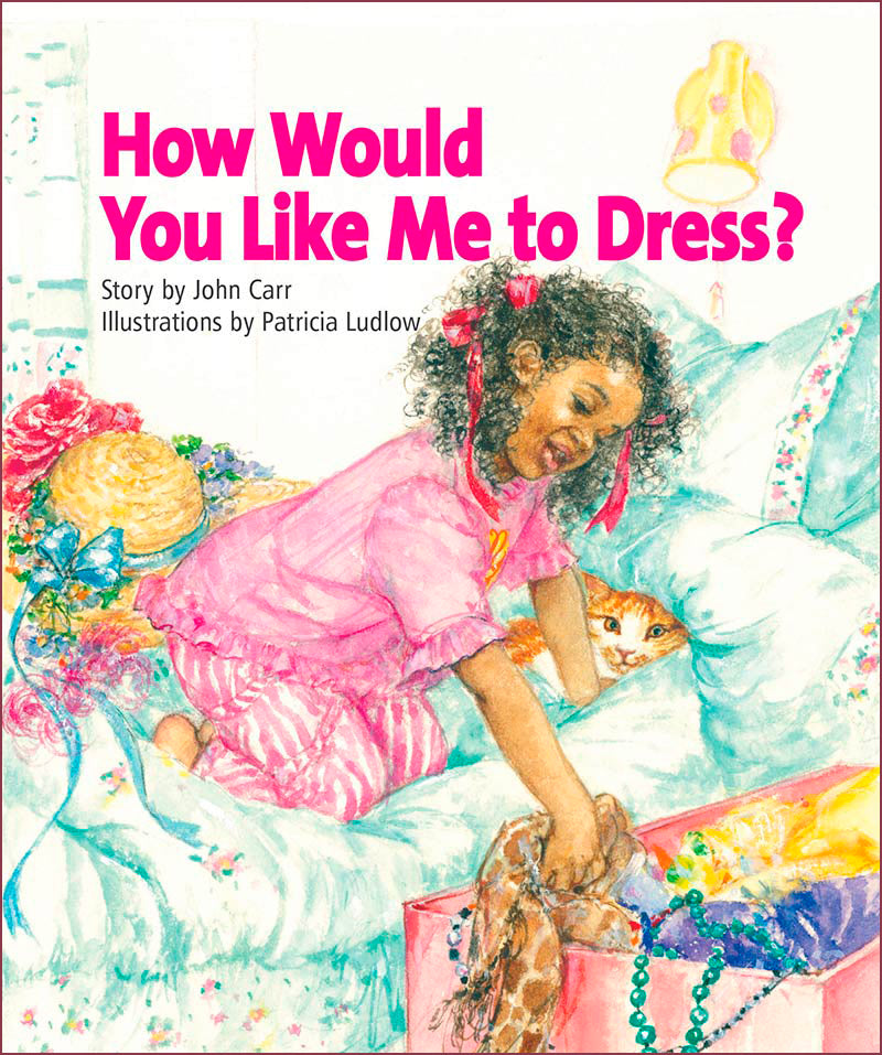 Sunshine Starters Level 5: How Would You Like Me to Dress?