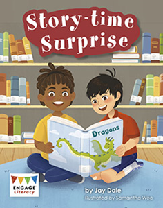 Engage Literacy L6: Story-time Surprise