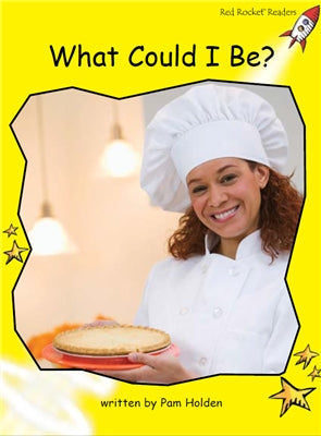 Red Rocket Early Level 2 Non Fiction B (Level 7): What Could I Be?