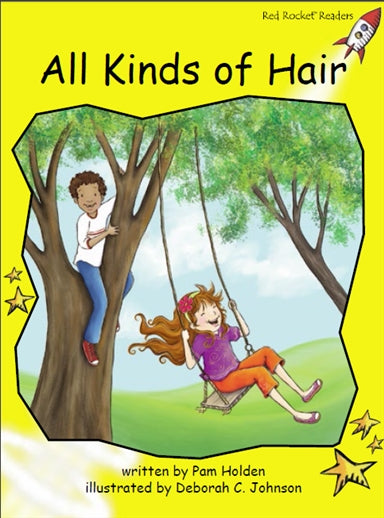 Red Rocket Early Level 2 Fiction C (Level 8): All Kinds of Hair