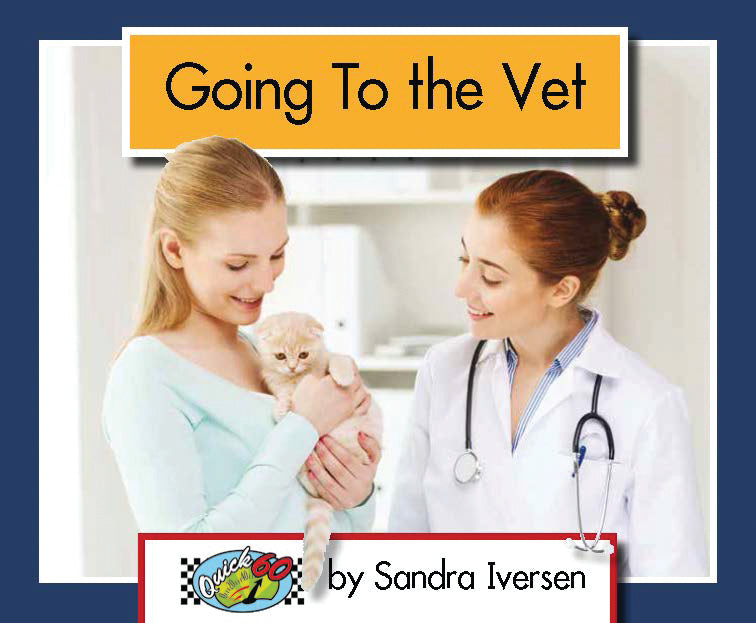 Quick 60 Set 1, Level 3: Going to the Vet