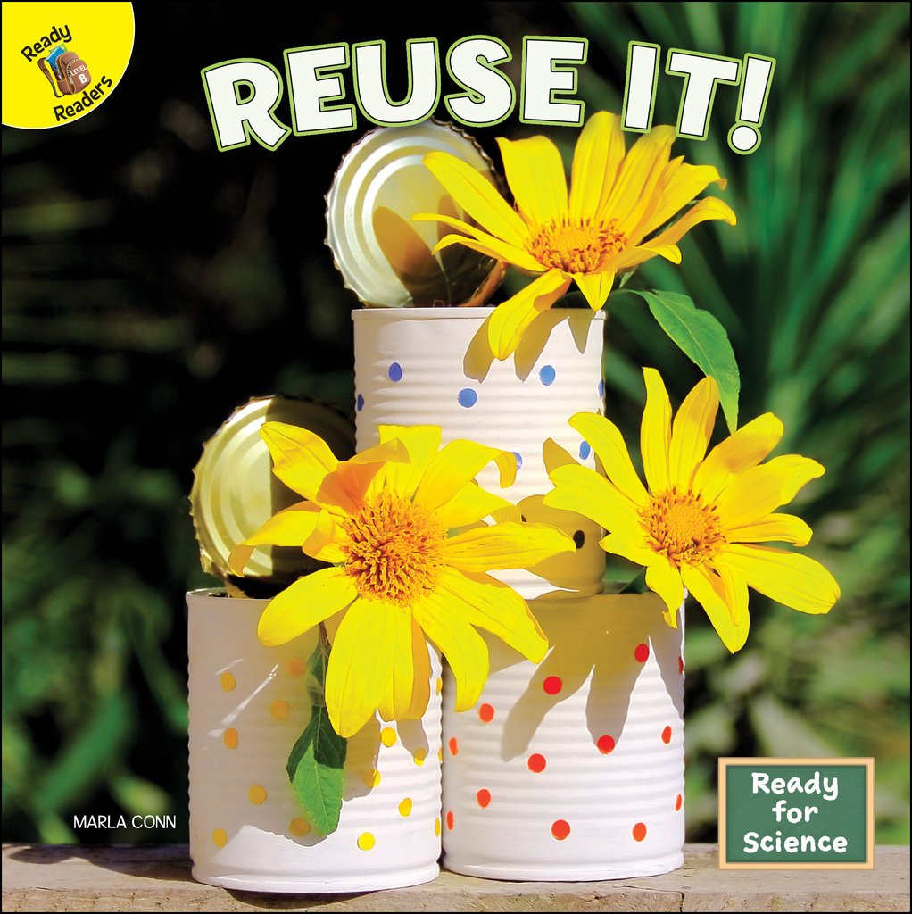 Ready Readers:Reuse It!