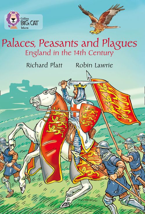 Collins Big Cat Pearl(Band 18)Palaces, Peasants and Plagues