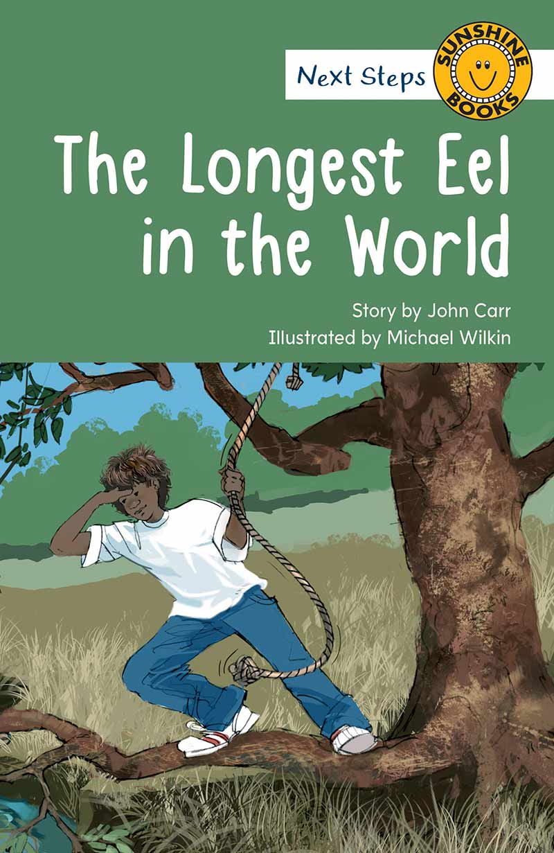 Sunshine Next Steps:The Longest Eel in the World (Level 19)