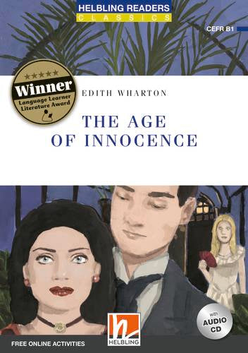 Helbling Blue Series-Classics Level 5: The Age of Innocence