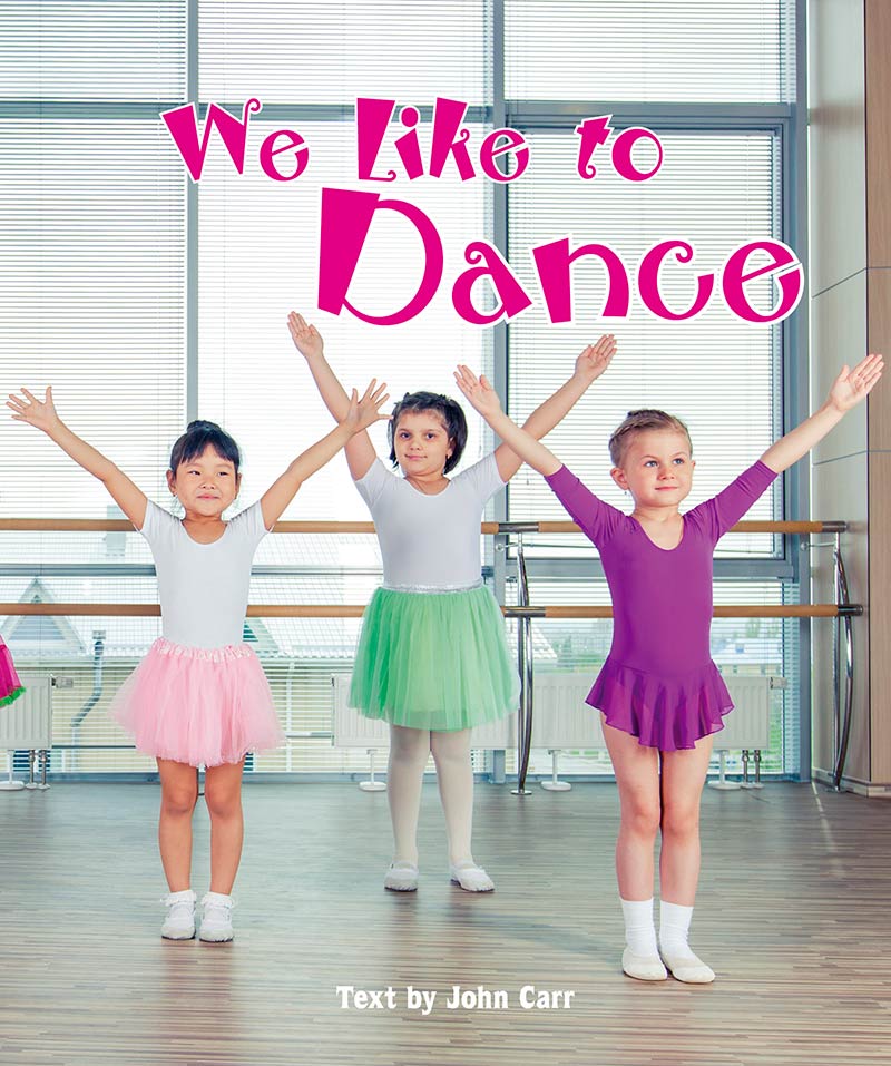Sunshine Starters Level 1: We Like to Dance