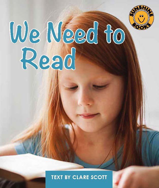Sunshine Starters Level 13: We Need to Read