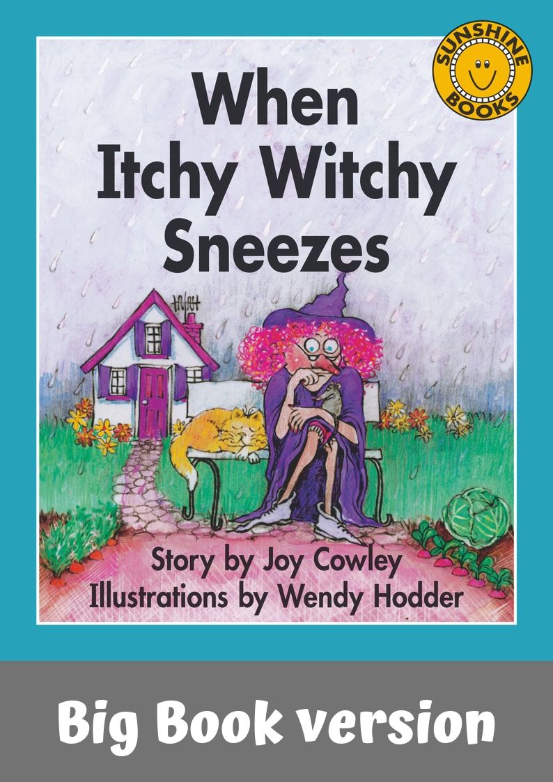 Sunshine Classics Level 4: When Itchy Witchy Sneezes - Big Book