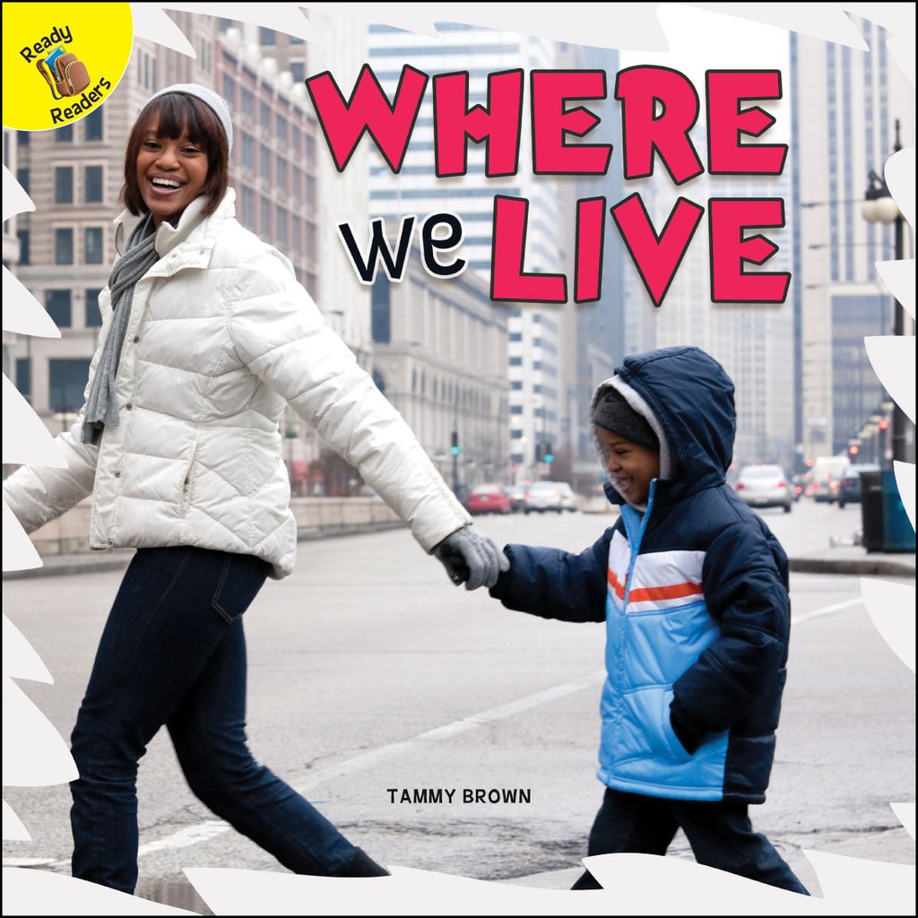Ready Readers:Where We Live