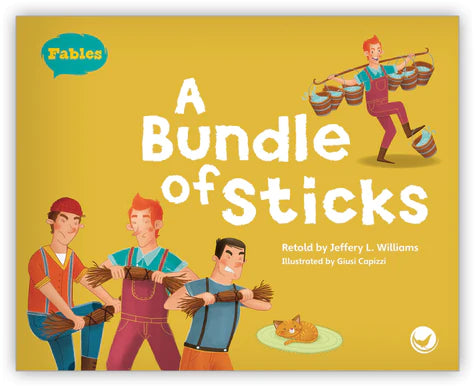 A Bundle of Sticks (Fables & The Real World)-Big Book