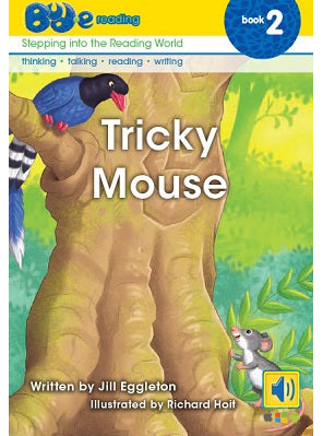 Bud-e Reading Book 2: Tricky Mouse