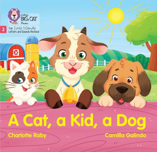 Little Wandle-Phase 2: A Cat, a Kid and a Dog