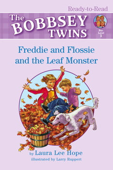 Freddie and Flossie and the Leaf Monster: Ready-to-Read Pre-Level 1
