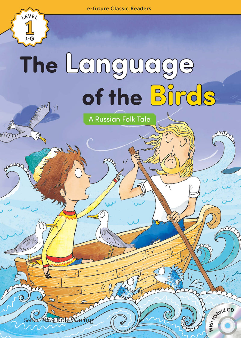 EF Classic Readers Level 1, Book 17: The Language of the Birds