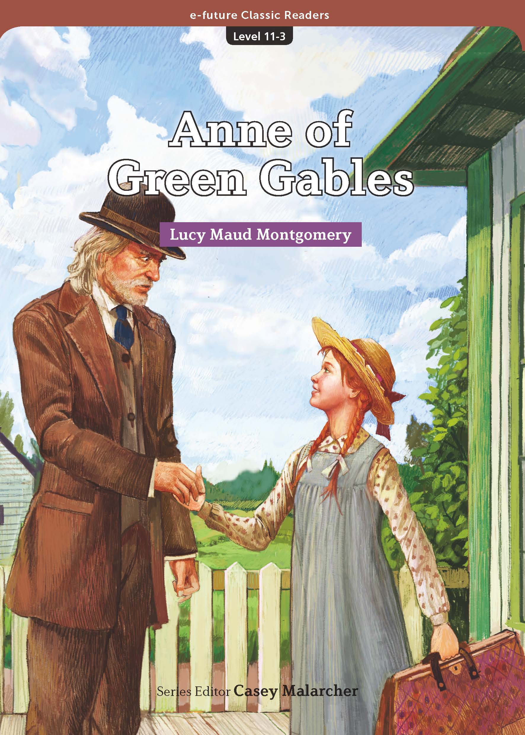 EF Classic Readers Level 11, Book 3: Anne of Green Gables