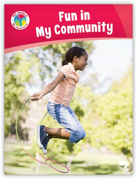 My World: Fun in My Community