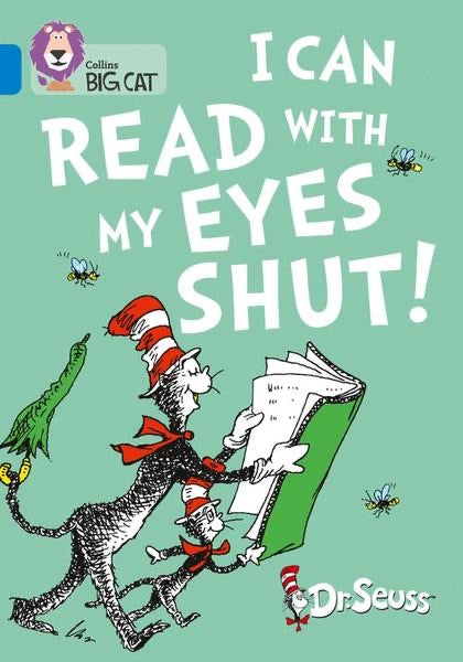 Collins Big Cat Blue Band 4: I Can Read with My Eyes Shut!