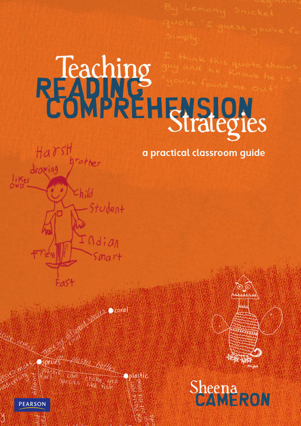 Teaching Reading Comprehension Strategies by Sheena Cameron