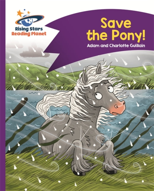 Comet Street Kids Purple:Save the Pony! (L19-20)