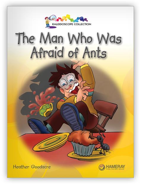 Kaleidoscope Big Book GR-F: The Man Who Was Afraid of Ants