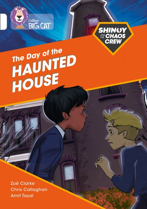 Collins Big Cat White(Band 10):The Day of the Haunted House