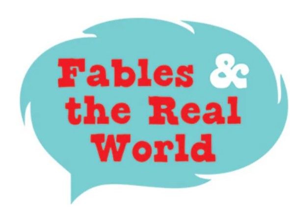 Fables & the Real World