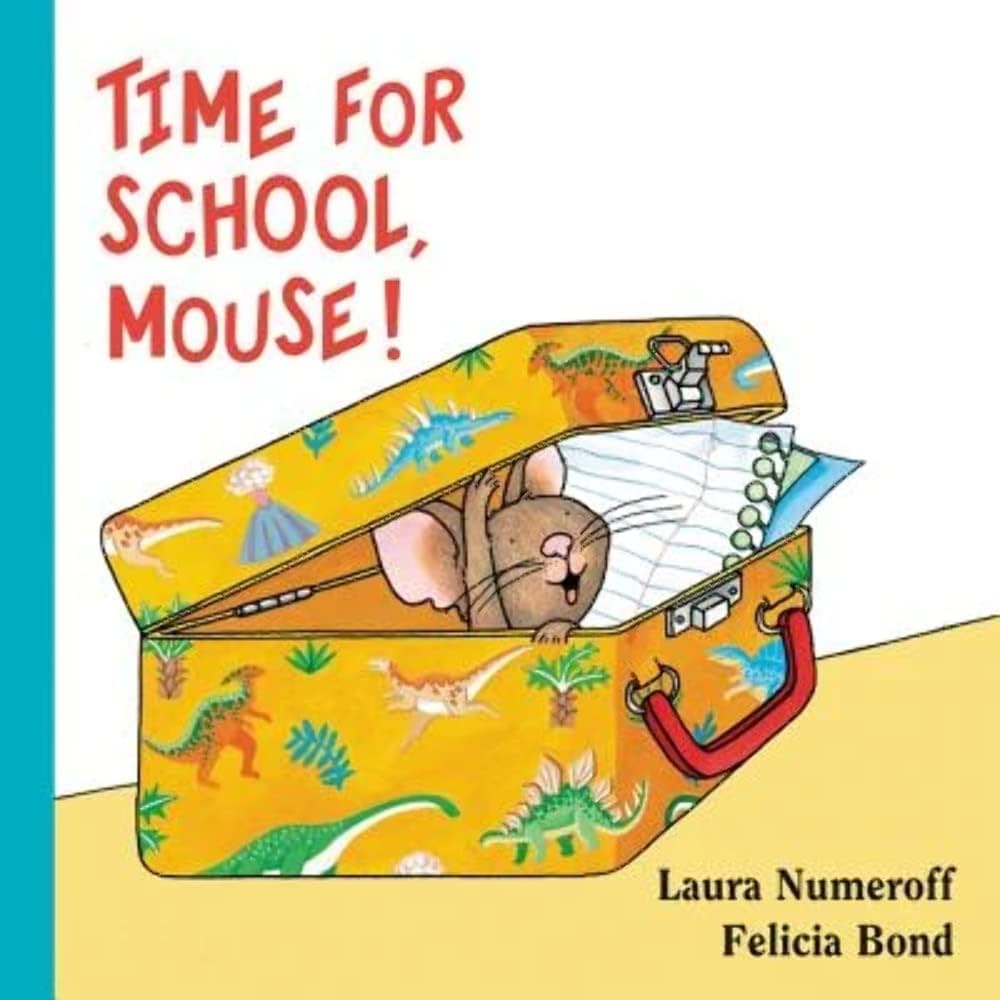 Time for School Mouse!