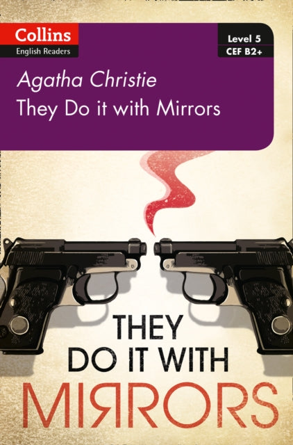 They Do It With Mirrors(Collins Agatha Christie ELT Readers Level  )