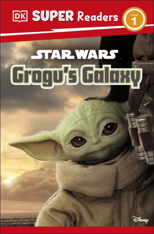 DK Super Readers Level 1: Star Wars Grogu's Galaxy