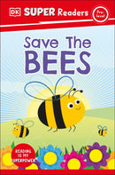 DK Super Readers Pre-Level: Save the Bees