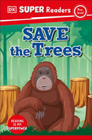DK Super Readers Pre-Level: Save the Trees