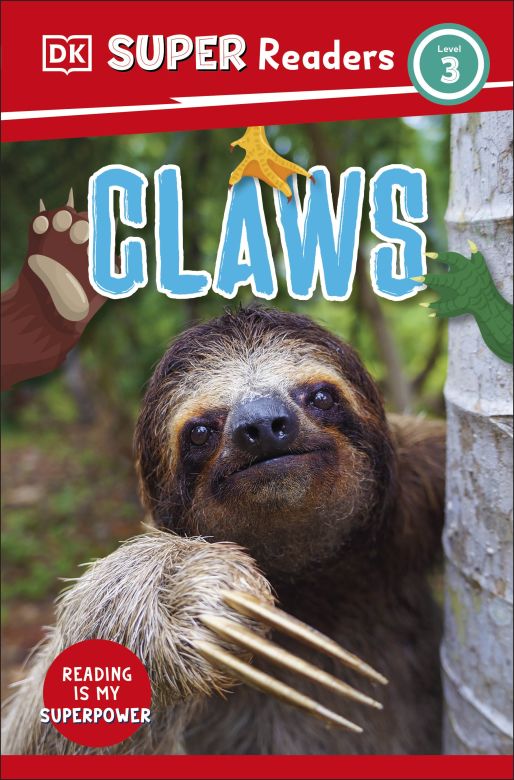 DK Super Readers Level 3: Claws