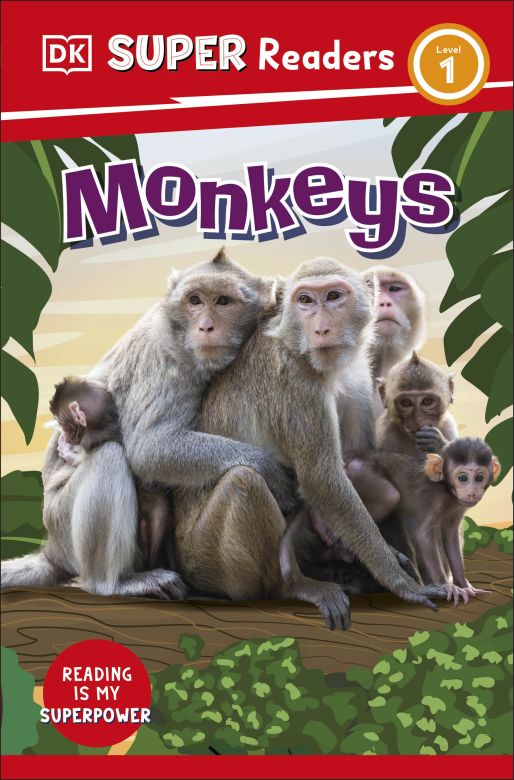 DK Super Readers Level 1: Monkeys