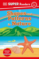 DK Super Readers Pre-Level: Shapes and Patterns in Nature