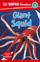 DK Super Readers Level 3: Giant Squid
