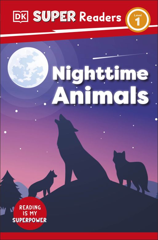 DK Super Readers Level 1: Night-time Animals
