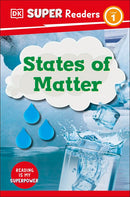 DK Super Readers Level 1: States of Matter