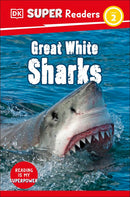DK Super Readers Level 2: Great White Sharks