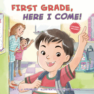 First Grade, Here I Come!(PB)