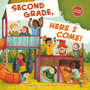 Second Grade, Here I Come!(PB)